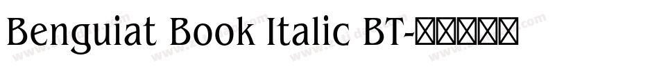 Benguiat Book Italic BT字体转换